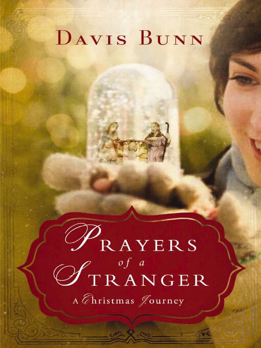 Title details for Prayers of a Stranger by Davis Bunn - Wait list